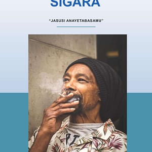 SIGARA, “Jasusi anayetabasamu”