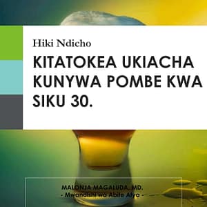 Hiki Ndicho Hutokea Ukiacha Kunywa Pombe kwa Siku 30
