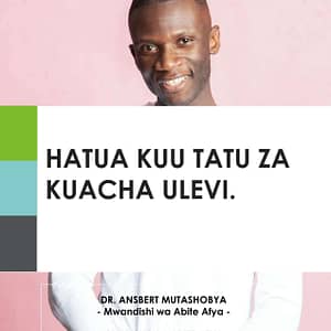 Hatua Kuu Tatu za Kuacha Ulevi