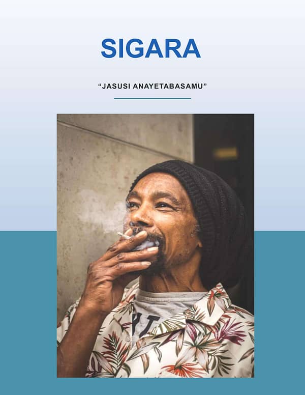 SIGARA, “Jasusi anayetabasamu”